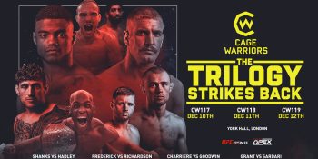 Cage Warriors 117, 118 and 119